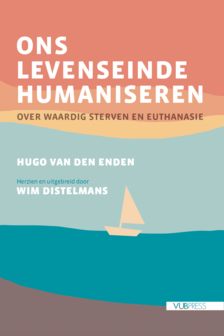 Boek: Ons levenseinde humaniseren 